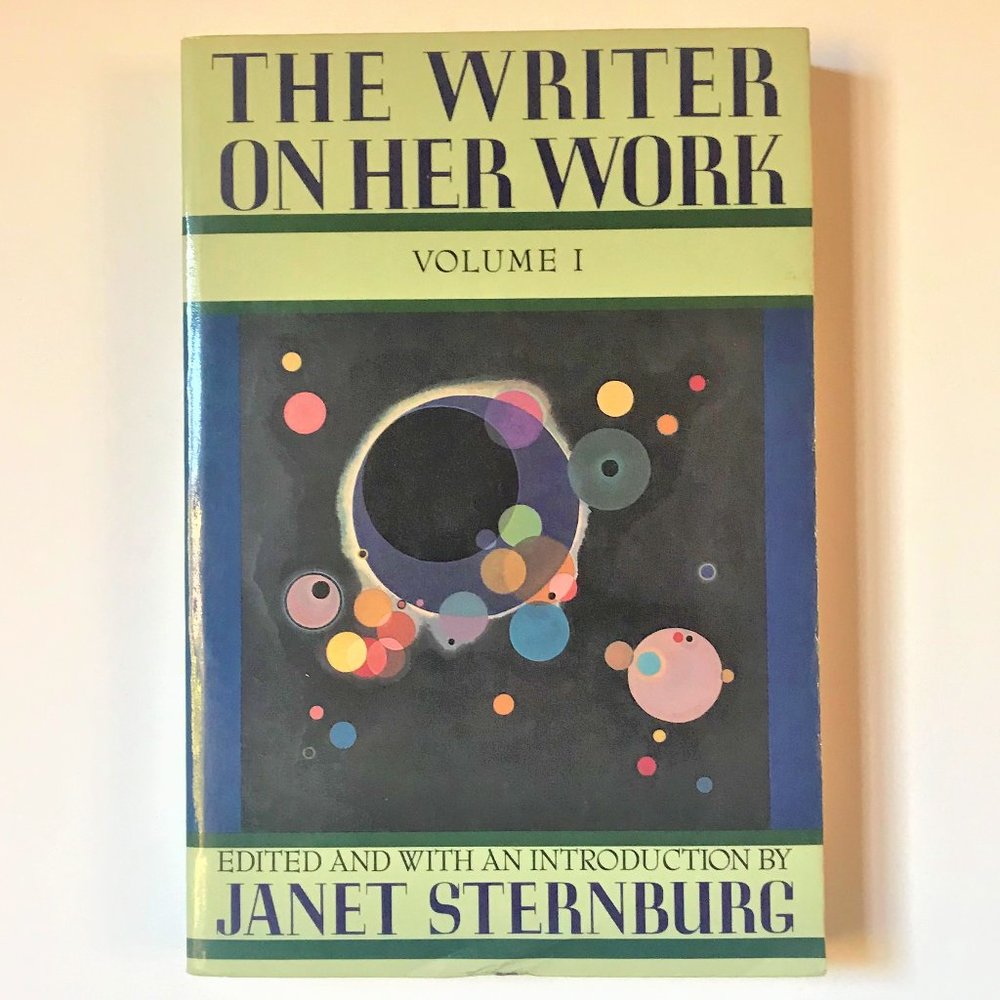 The Writer on Her Work, Volume I by Janet Sternburg, Copy #1